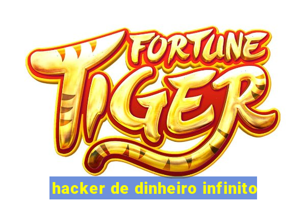 hacker de dinheiro infinito